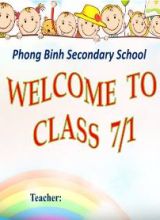Bài giảng Tiếng Anh Lớp 7 - Unit 10 Sources of energy - Lesson 2 A closer look 1 - Trường THCS Phương Bình